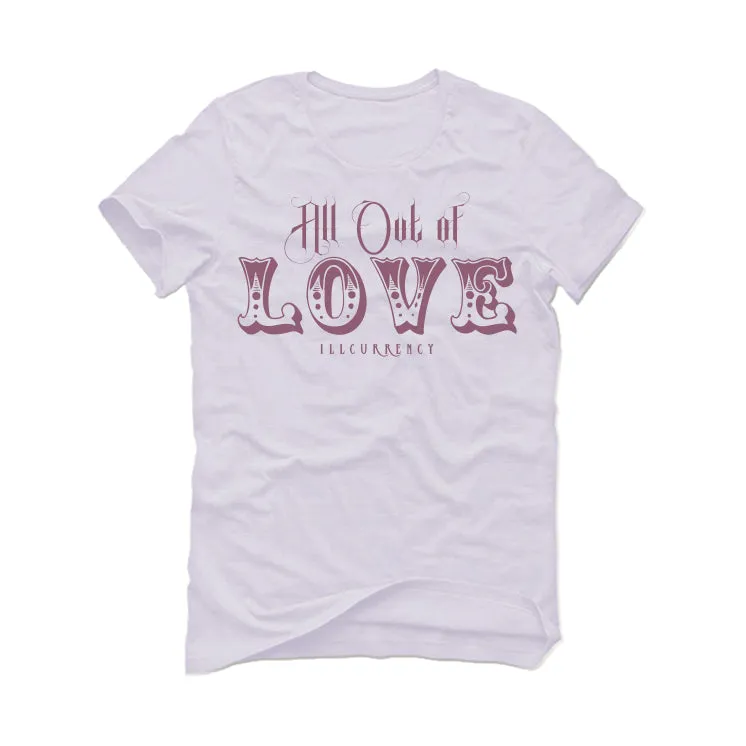 Air Jordan 1 High OG Mauve | ILLCURRENCY White T-Shirt (All out of love)