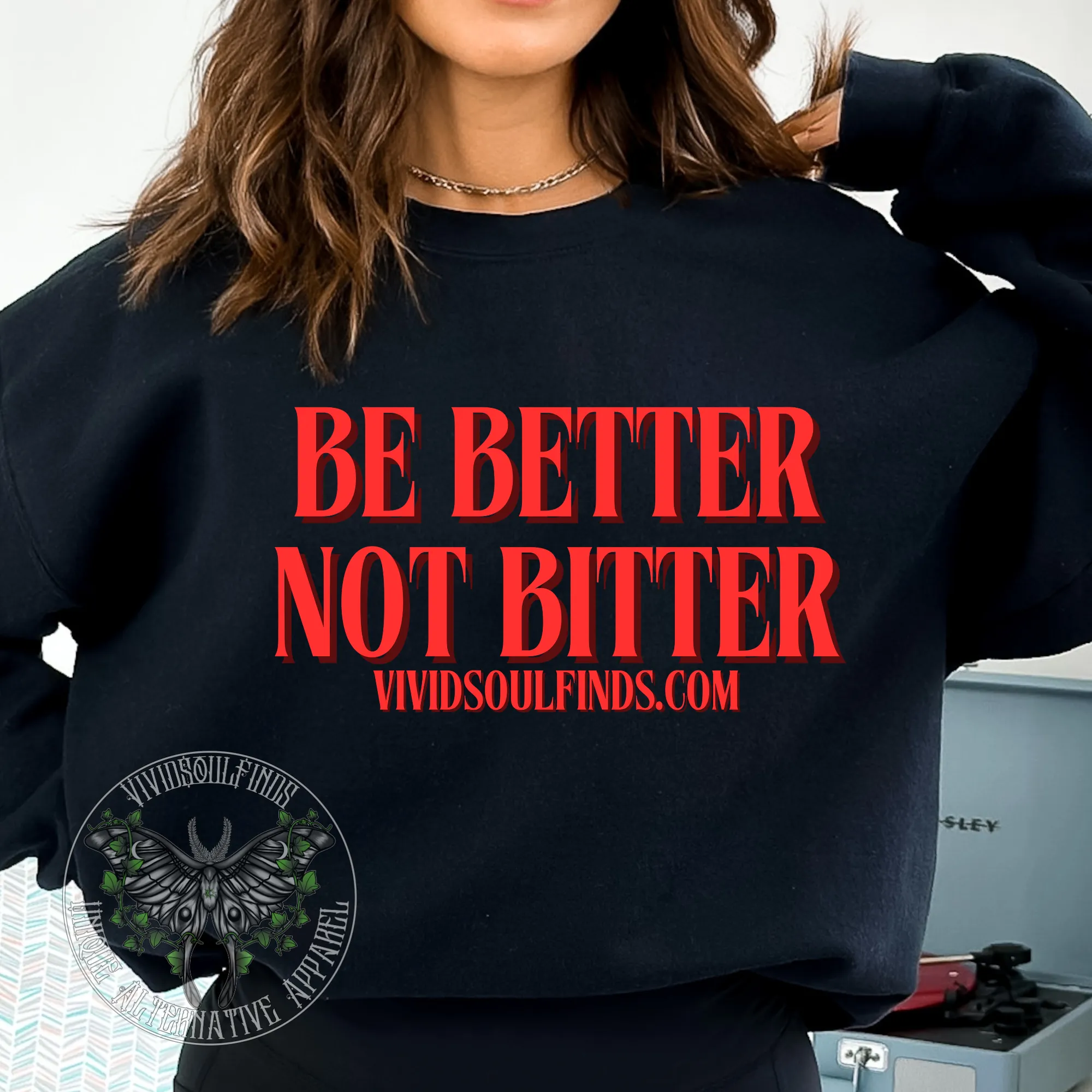 Be Better Not Bitter 2.0 VSF EXCLUSIVE