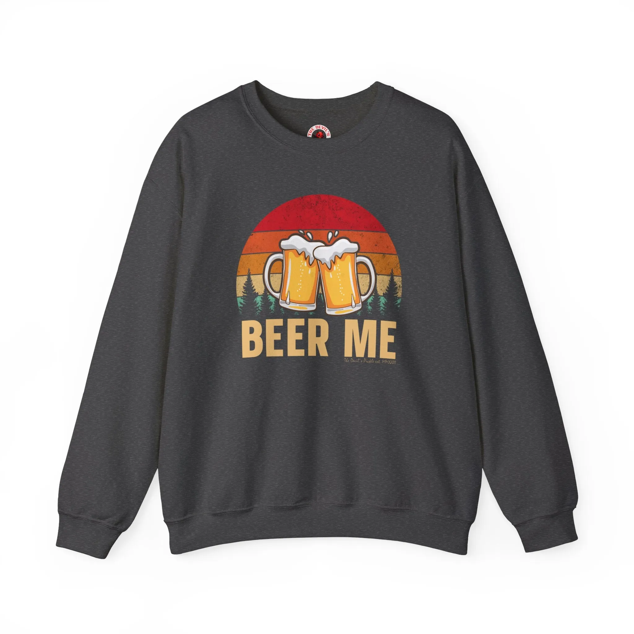 Beer Me Crewneck Sweatshirt