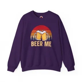 Beer Me Crewneck Sweatshirt