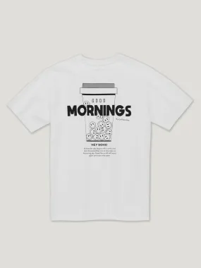 GOOD MORNINGS T-Shirt