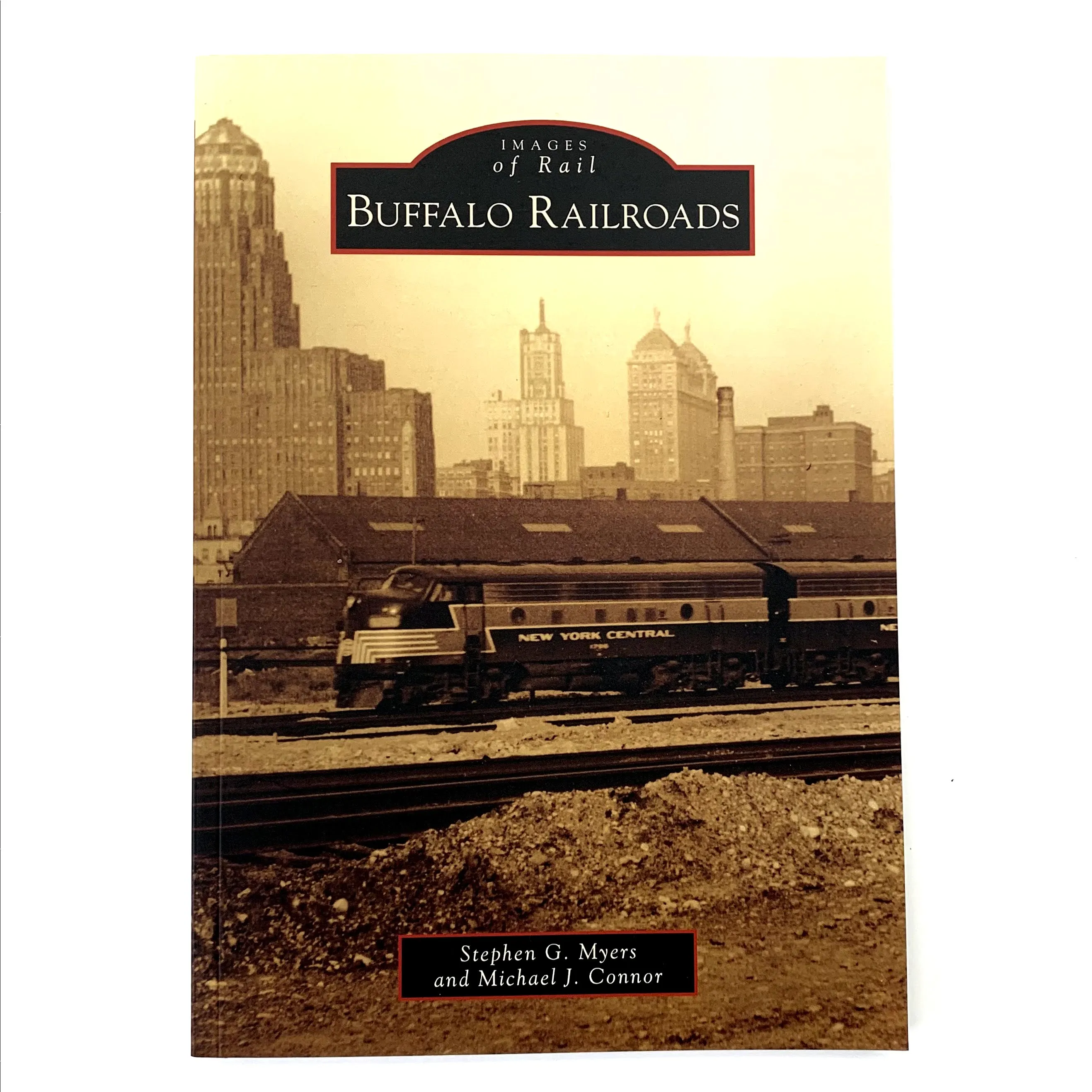 Images of Buffalo Railroads Book